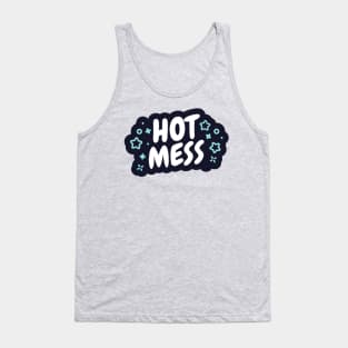 Hot Mess Tank Top